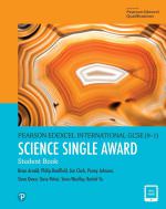 Pearson Edexcel iGCSE (9–1) Science Single Award Student Book (ISBN: 9781292306216)