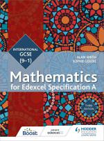 Pearson Edexcel iGCSE (9–1) Mathematics A Student Book (3rd Edition) – ISBN: 9781471889028