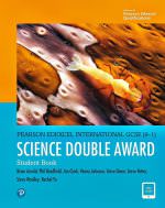 Pearson Edexcel iGCSE (9–1) Science Double Award Student Book – Philip Bradfield (ISBN: 9780435185282)