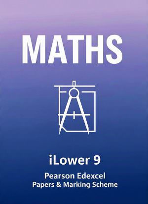 Pearson iLower Secondary 9 MATHS Past Papers | Edexcel Papers