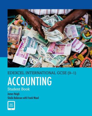Pearson Edexcel iGCSE (9–1) Accounting Student Book – James Haigh (ISBN: 9780435189655)