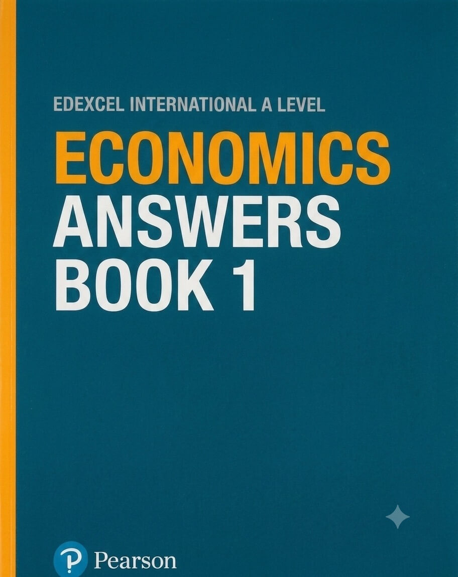 IAL Economics Student Book 1 - Answers