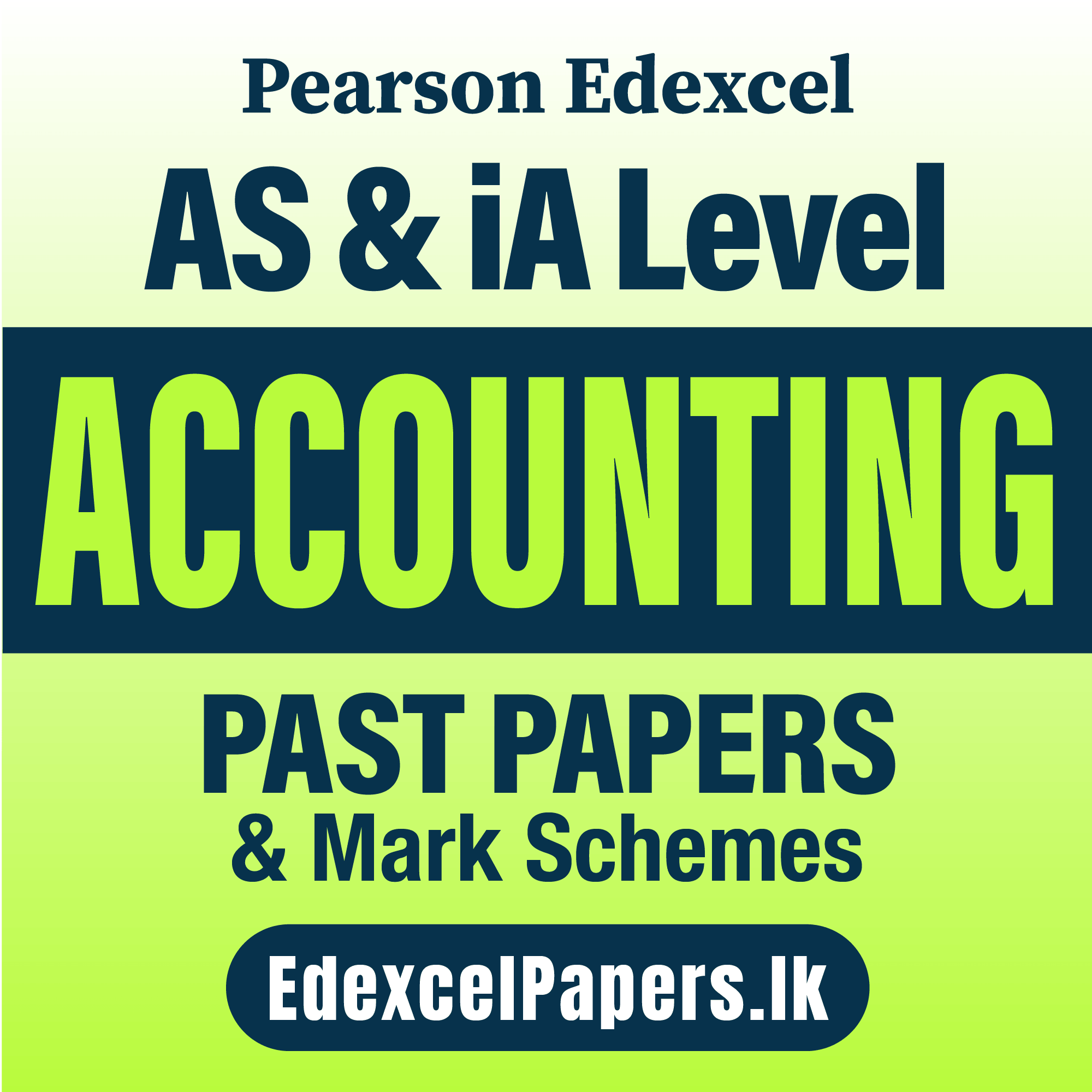 Accounting | Pearson Edexcel iA Level Past Papers