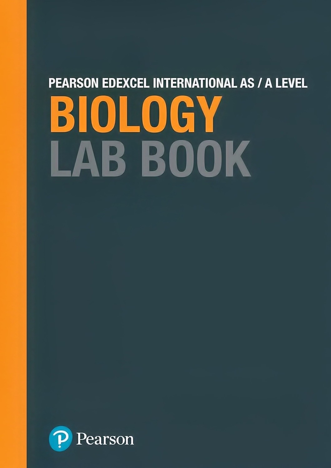 IAL Biology Lab Book - Strachan, Applin & Gladhill (ISBN 9781292244693)