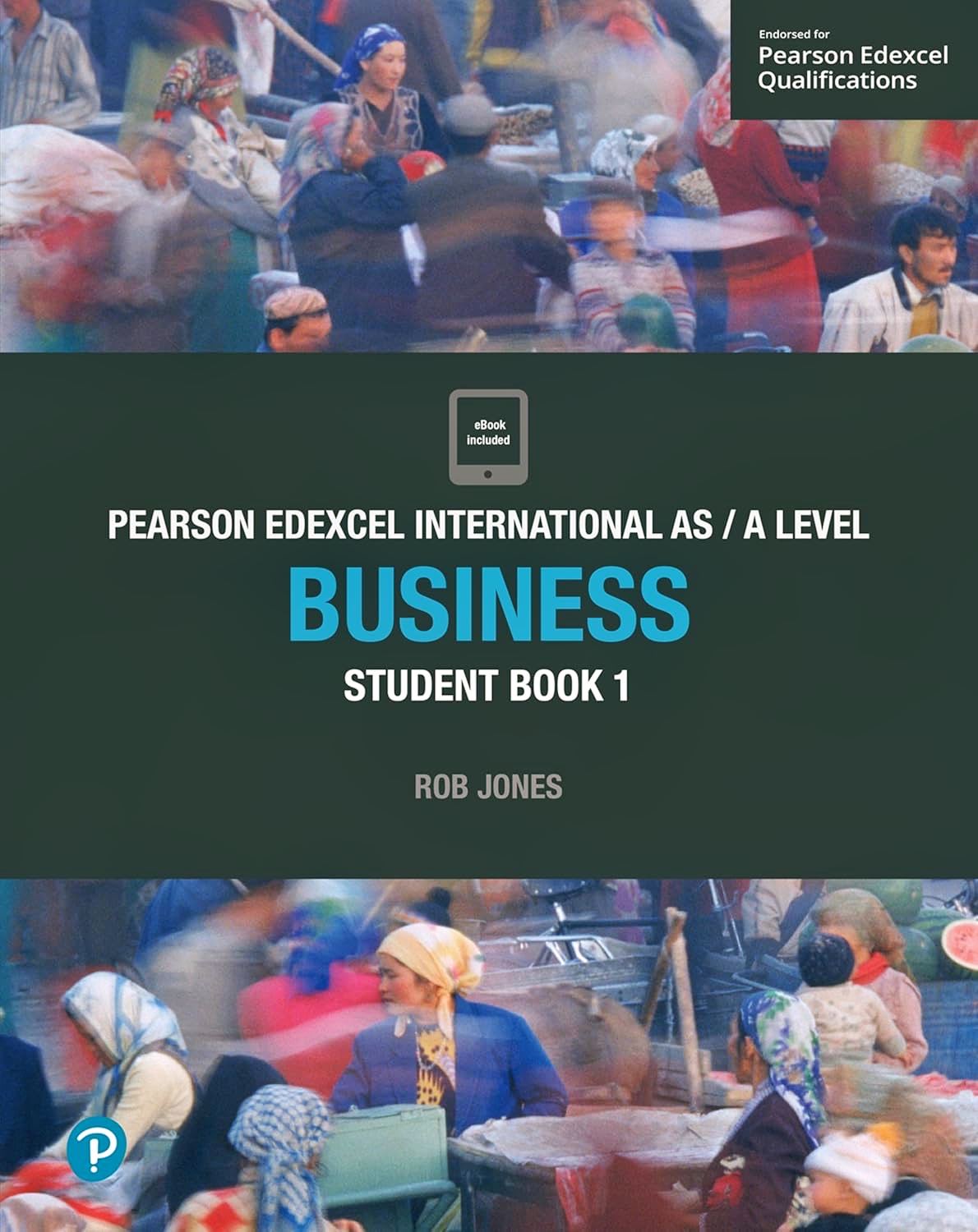 IAL Business Student Book 1 - Rob Jones (ISBN 9781292239170)