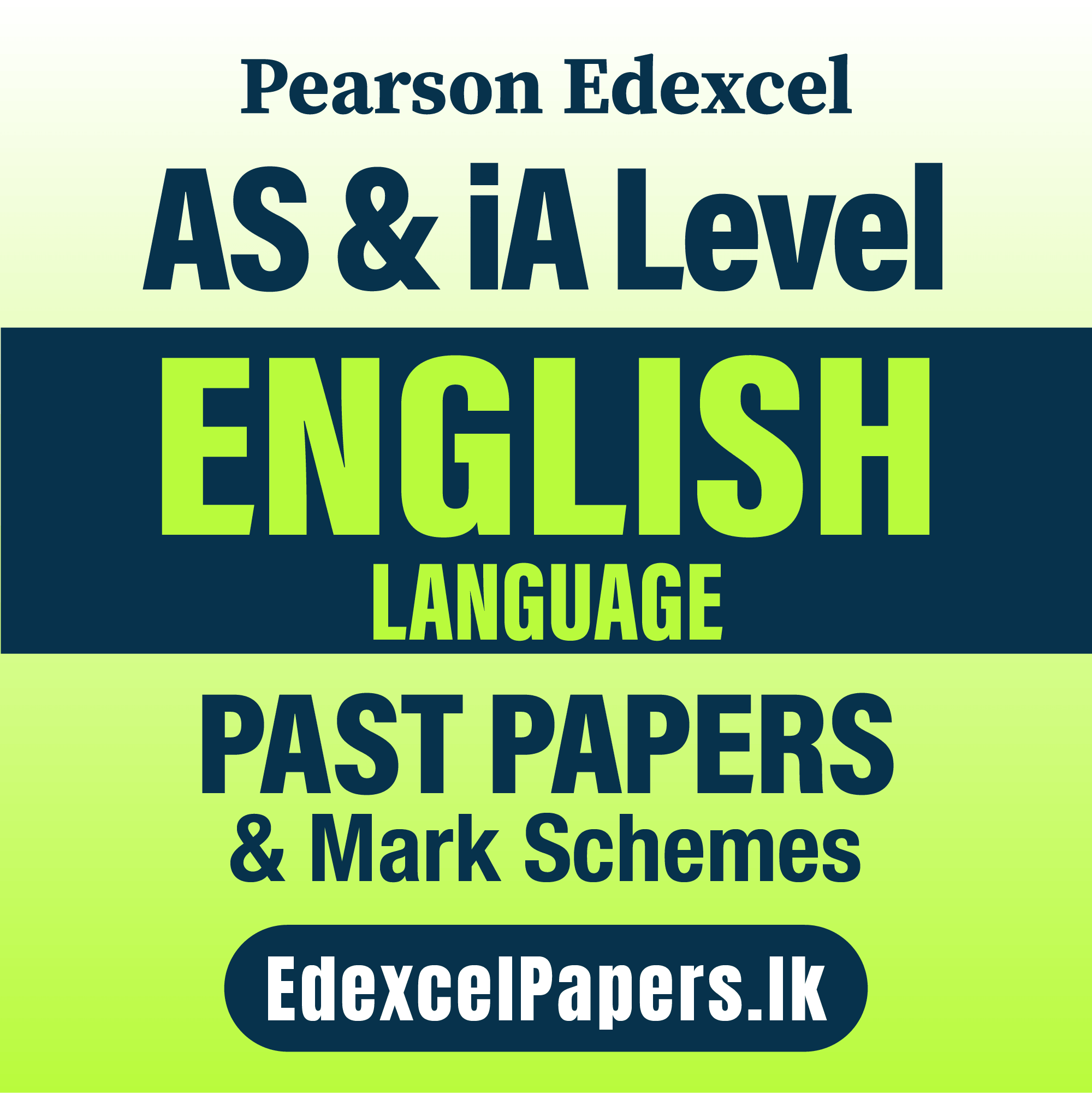 English Language | Pearson Edexcel iA Level Past Papers