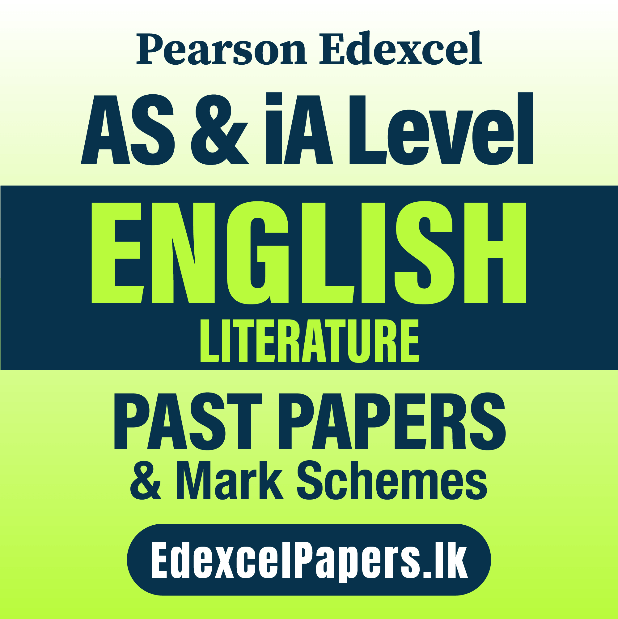 English Literature | Pearson Edexcel iA Level Past Papers