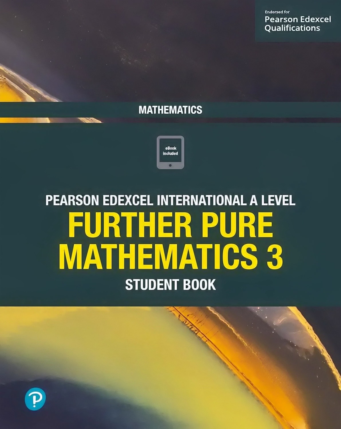 IAL Mathematics - Further Pure 3 Student Book - Skrakowski & Smith (ISBN 9781292244662)