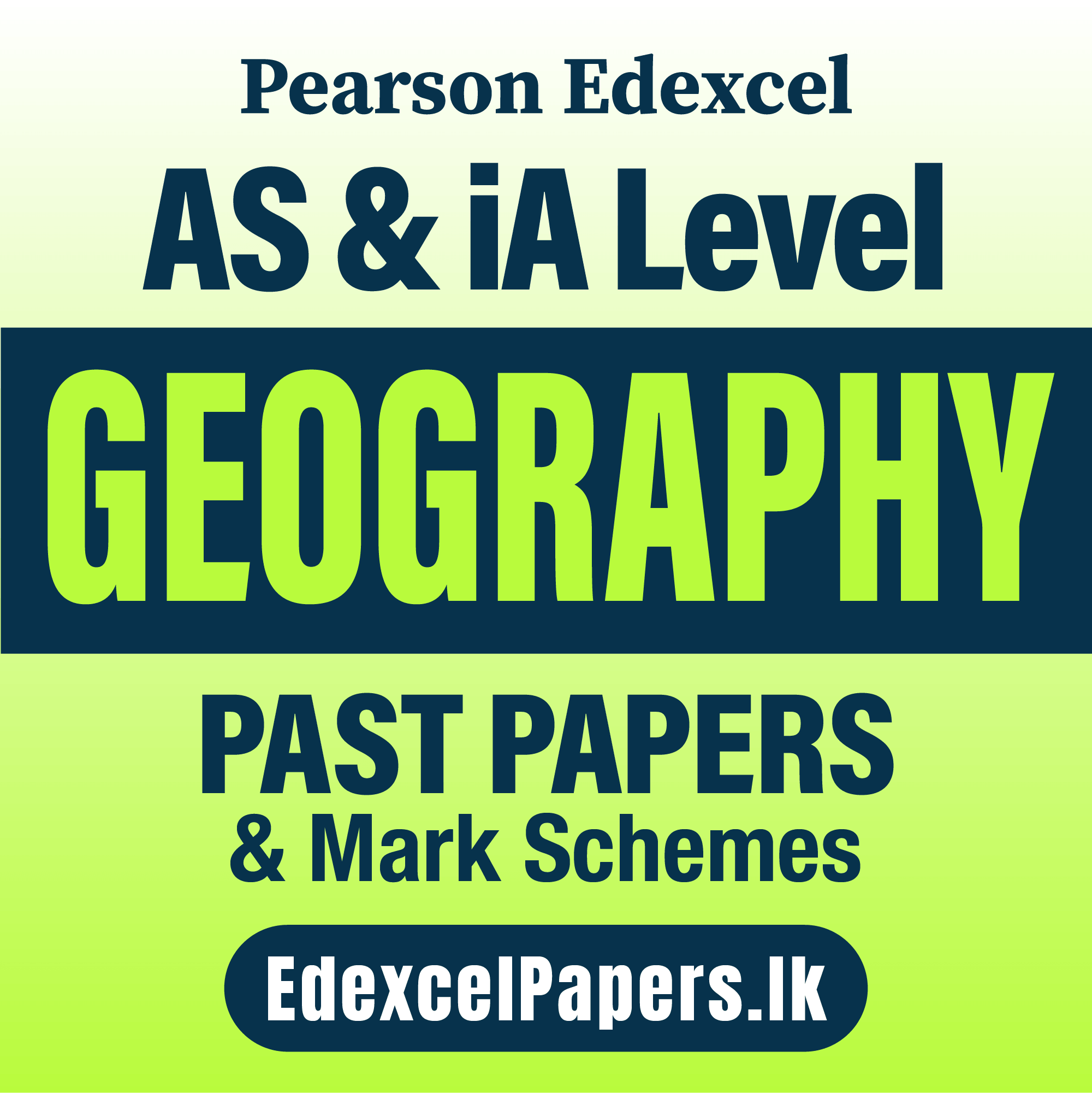 Geography | Pearson Edexcel iA Level Past Papers