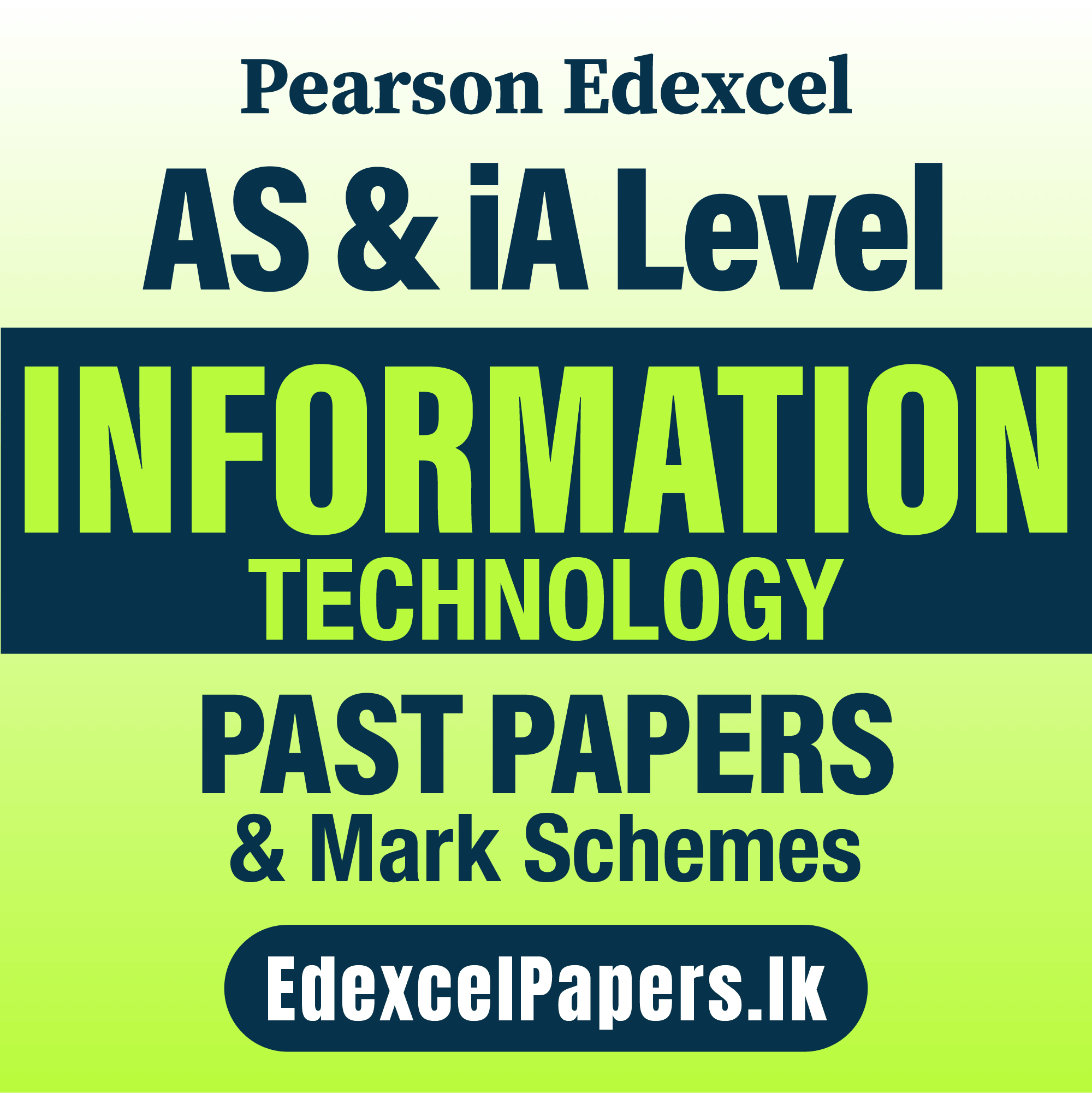 IT | Pearson Edexcel iA Level Past Papers