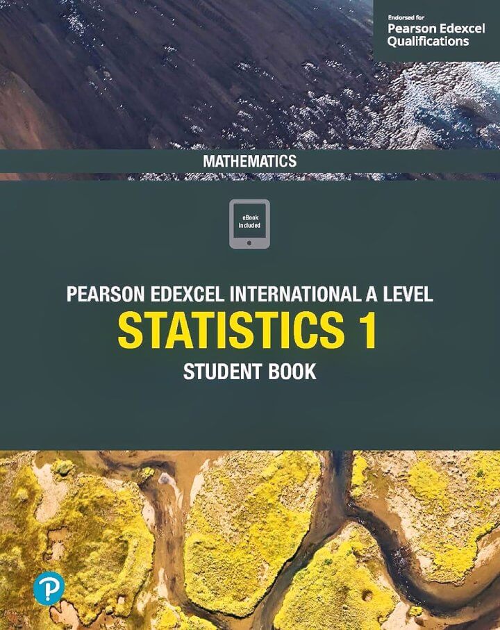 IAL Mathematics - Statistics 1 Student Book - Skrakowski and Smith (ISBN 9781292245140)