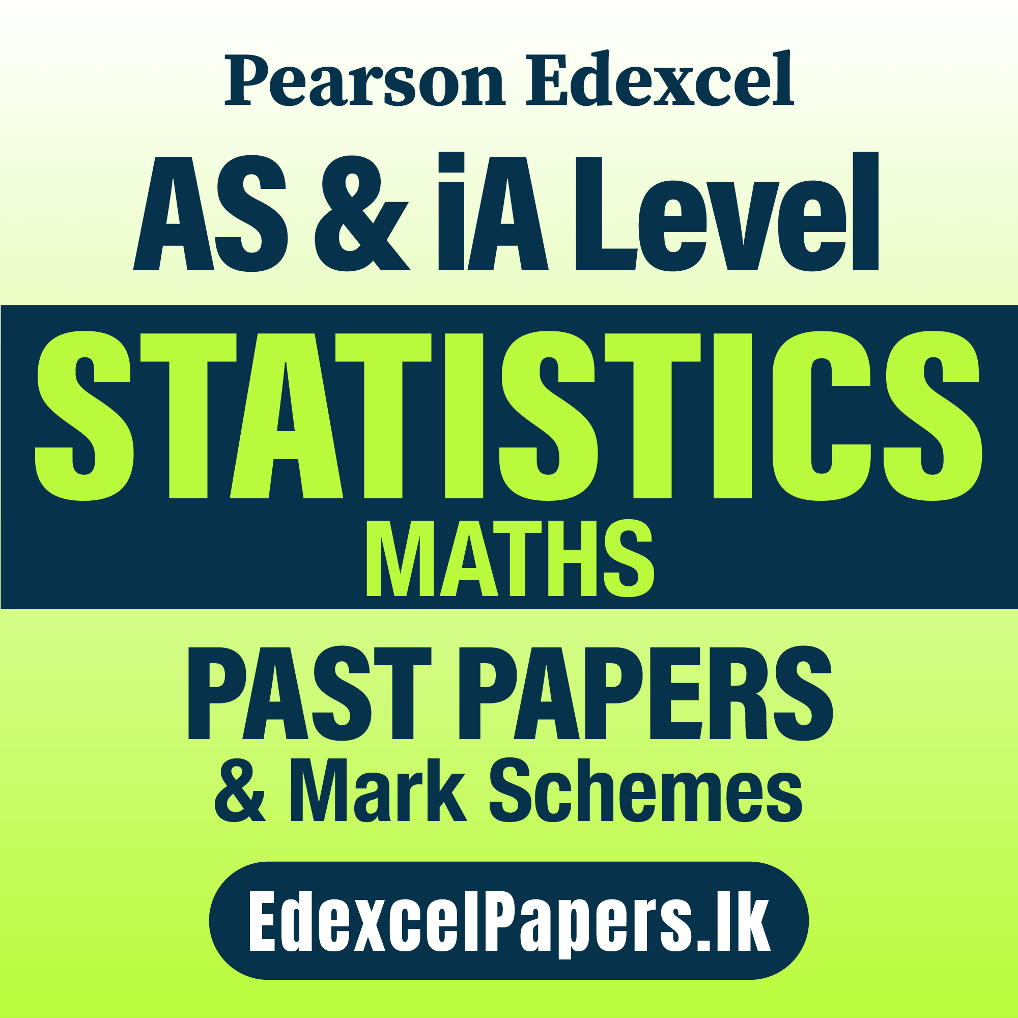 Statistics | Pearson Edexcel iA Level Past Papers