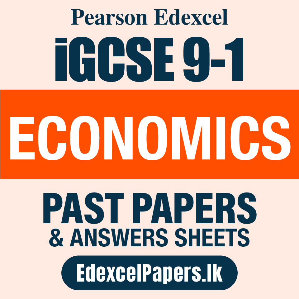 ECONOMICS | Pearson Edexcel iGCSE OL Past Papers