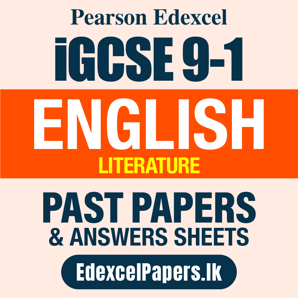 ENGLISH LITERATURE | Pearson Edexcel iGCSE OL Past Papers