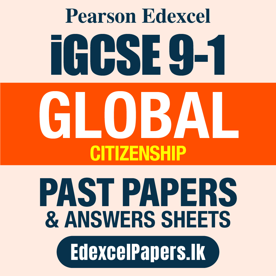 GLOBAL CITIZENSHIP | Pearson Edexcel iGCSE OL Past Papers